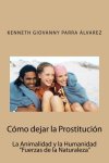 Cómo dejar la prostitución - Amazon